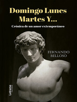 cover image of Domingo, lunes, martes y...